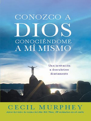 cover image of Conozco a Dios conociéndome a mi mismo